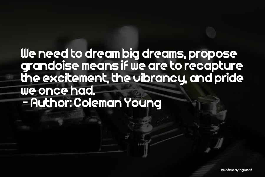 Coleman Young Quotes 1693249