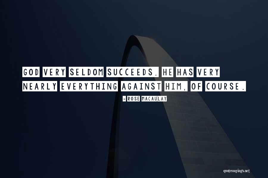 Colerain Quotes By Rose Macaulay Colerain Quotes By Rose Macaulay