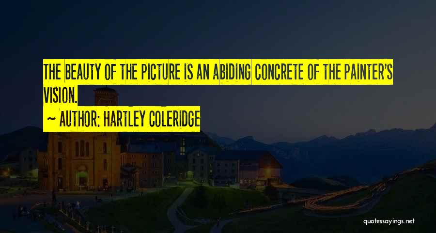 Coleridge Quotes By Hartley Coleridge