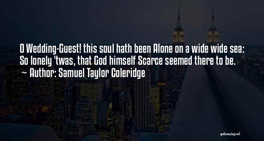 Coleridge Quotes By Samuel Taylor Coleridge