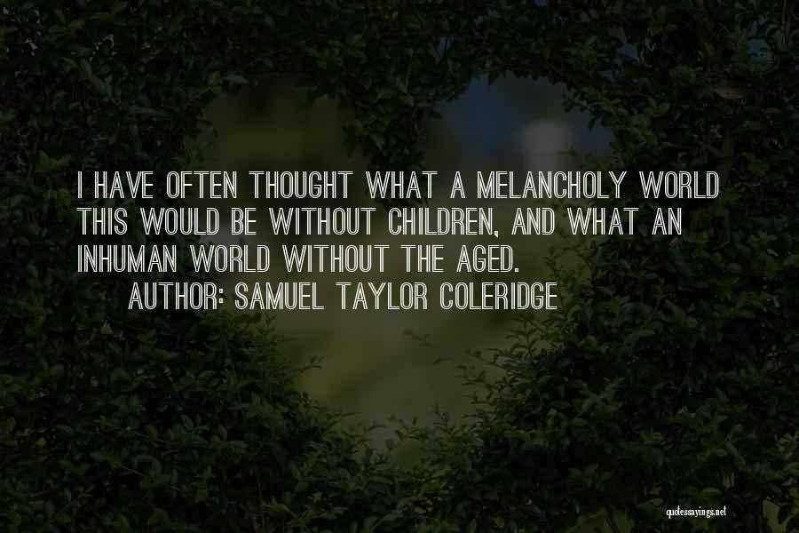 Coleridge Quotes By Samuel Taylor Coleridge