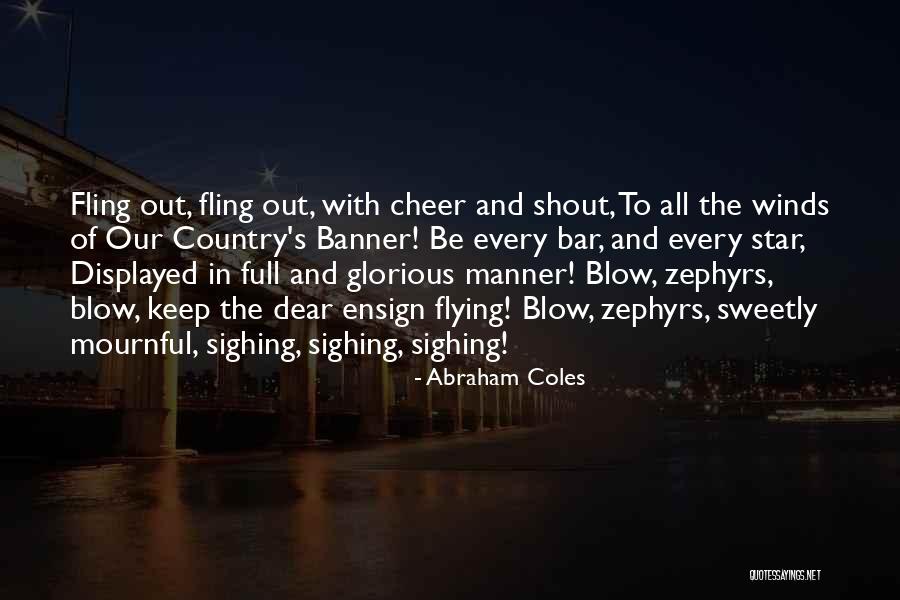 Coles Quotes By Abraham Coles