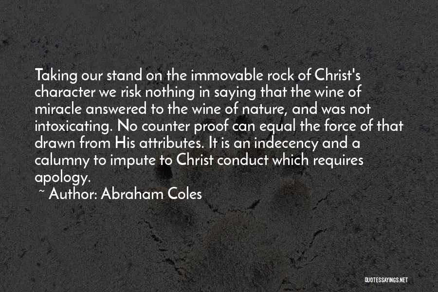 Coles Quotes By Abraham Coles