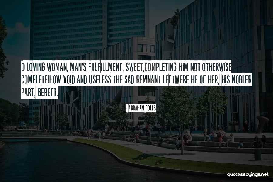 Coles Quotes By Abraham Coles Coles Quotes By Abraham Coles