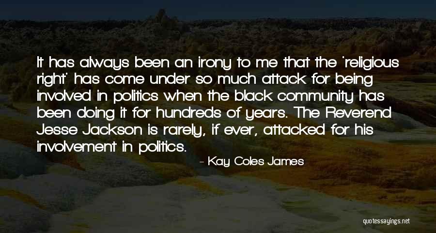 Coles Quotes By Kay Coles James