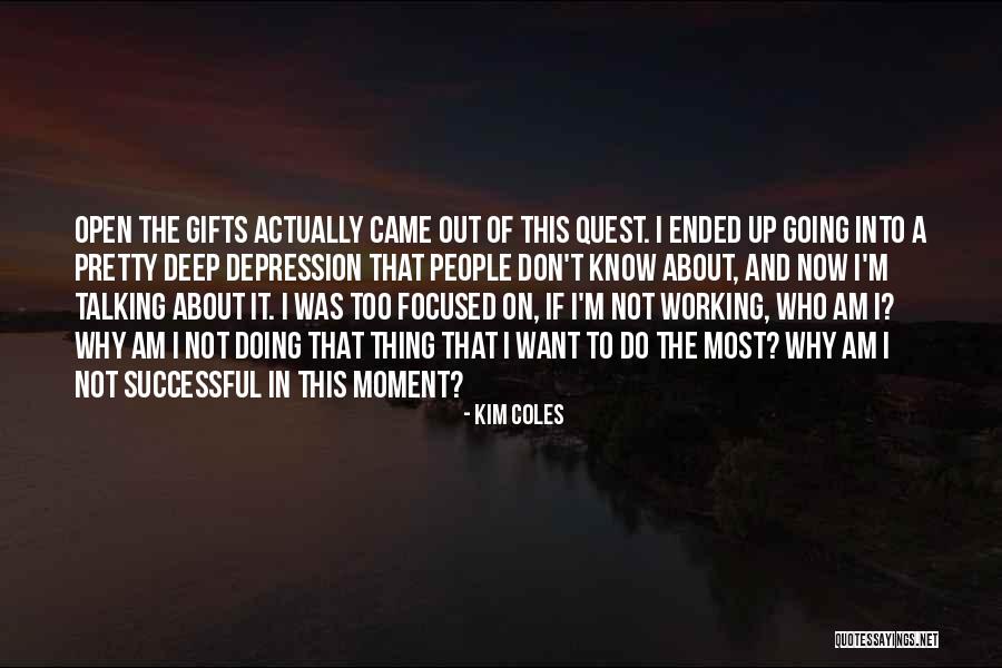 Coles Quotes By Kim Coles