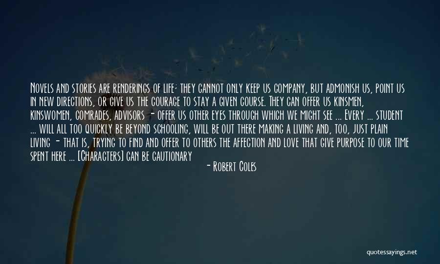 Coles Quotes By Robert Coles