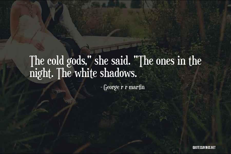 Colettas Quotes By George R R Martin Colettas Quotes By George R R Martin