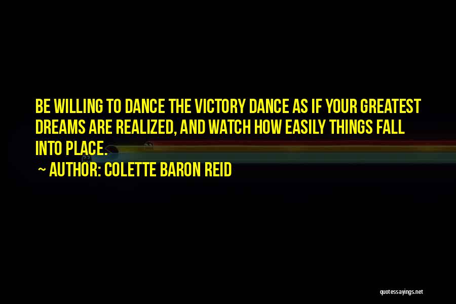 Colette Baron Reid Quotes 1479891
