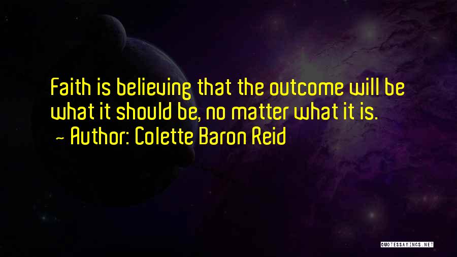 Colette Baron Reid Quotes 842883