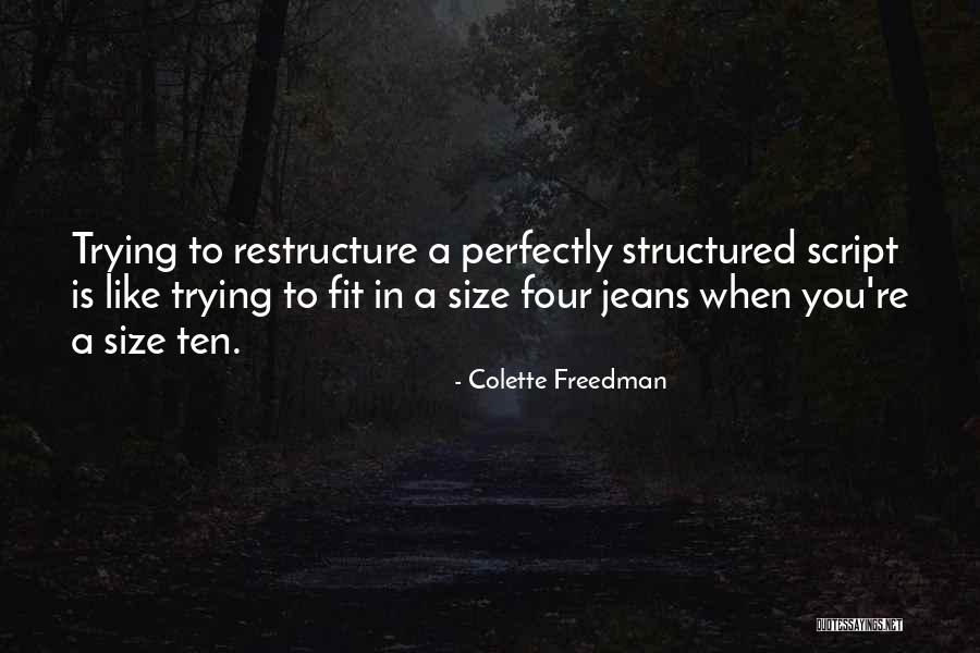 Colette Freedman Quotes 502933