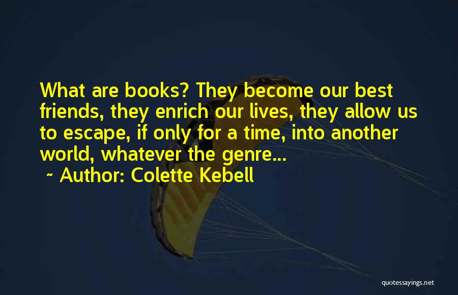 Colette Kebell Quotes 167803