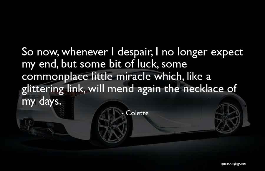 Colette Quotes 2100155 Colette Quotes 2100155