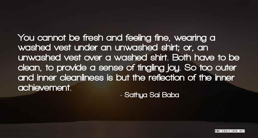 Coletto Clothing Quotes By Sathya Sai Baba Coletto Clothing Quotes By Sathya Sai Baba