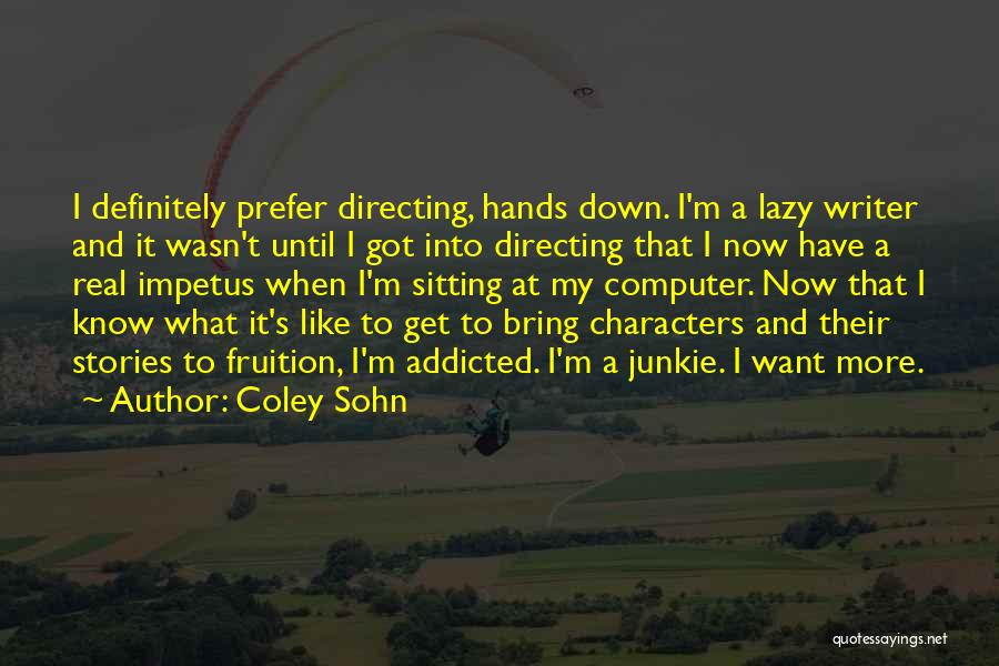 Coley Sohn Quotes 1060083