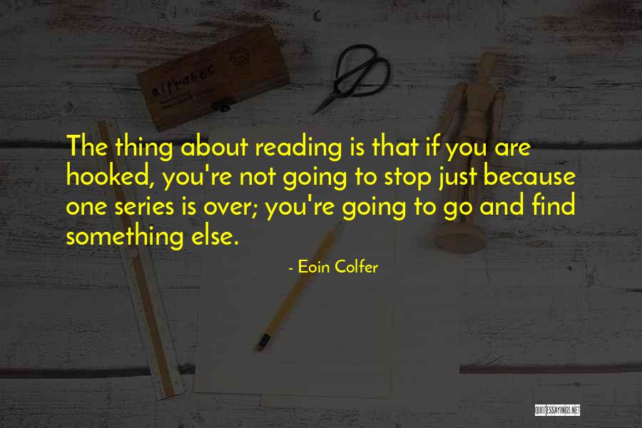 Colfer Eoin Quotes By Eoin Colfer Colfer Eoin Quotes By Eoin Colfer