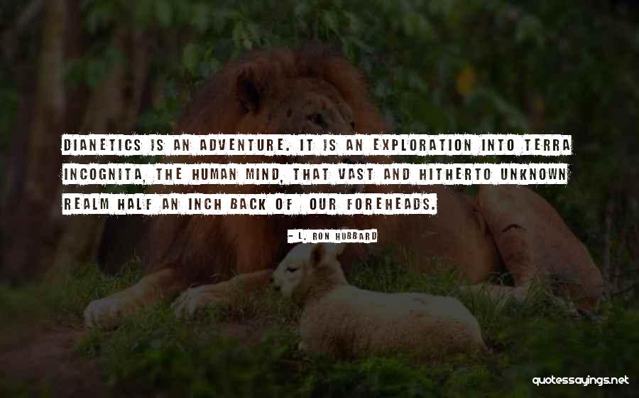Colgajos Musculocutaneo Quotes By L. Ron Hubbard Colgajos Musculocutaneo Quotes By L. Ron Hubbard