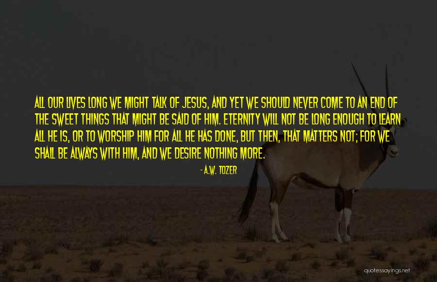 Colglazier Builders Quotes By A.W. Tozer Colglazier Builders Quotes By A.W. Tozer