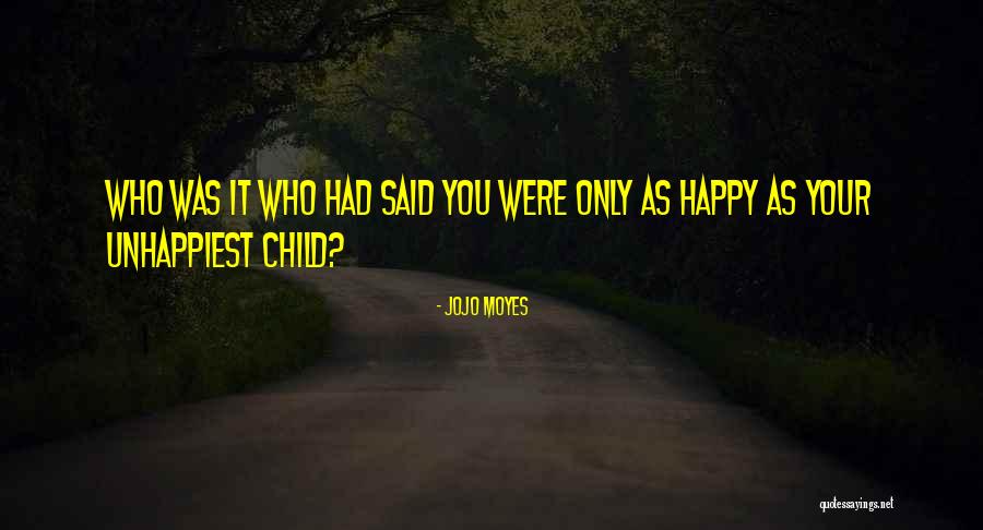 Colher Em Quotes By Jojo Moyes Colher Em Quotes By Jojo Moyes
