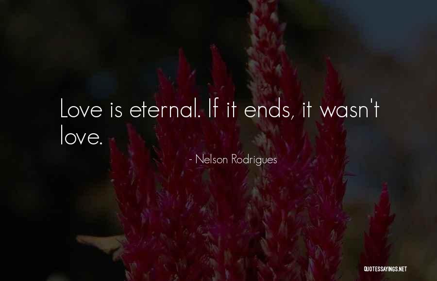 Colhida Quotes By Nelson Rodrigues Colhida Quotes By Nelson Rodrigues