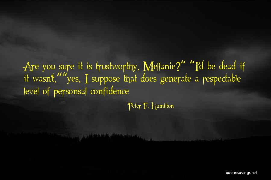 Colia Quotes By Peter F. Hamilton Colia Quotes By Peter F. Hamilton
