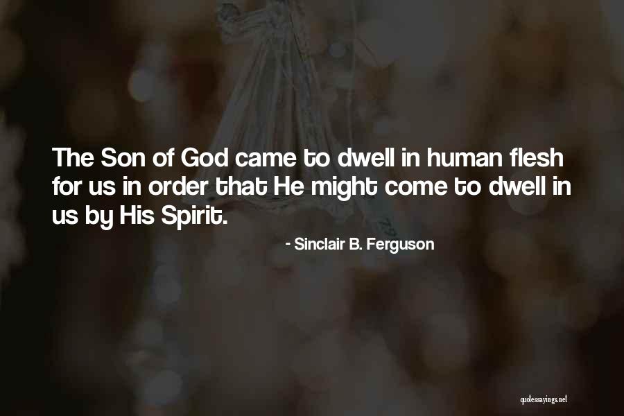 Colianni And Colianni Quotes By Sinclair B. Ferguson Colianni And Colianni Quotes By Sinclair B. Ferguson