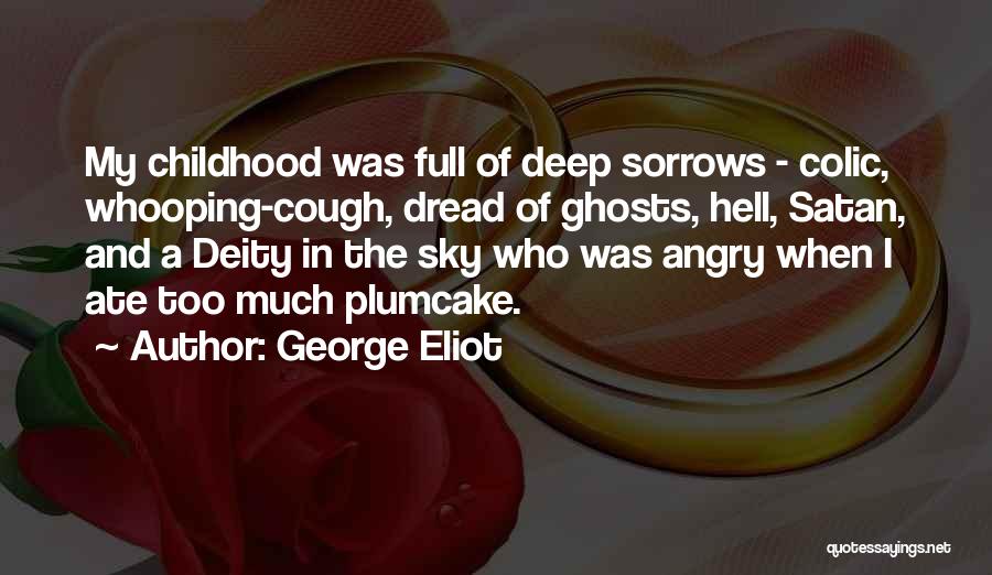 Colic Quotes By George Eliot