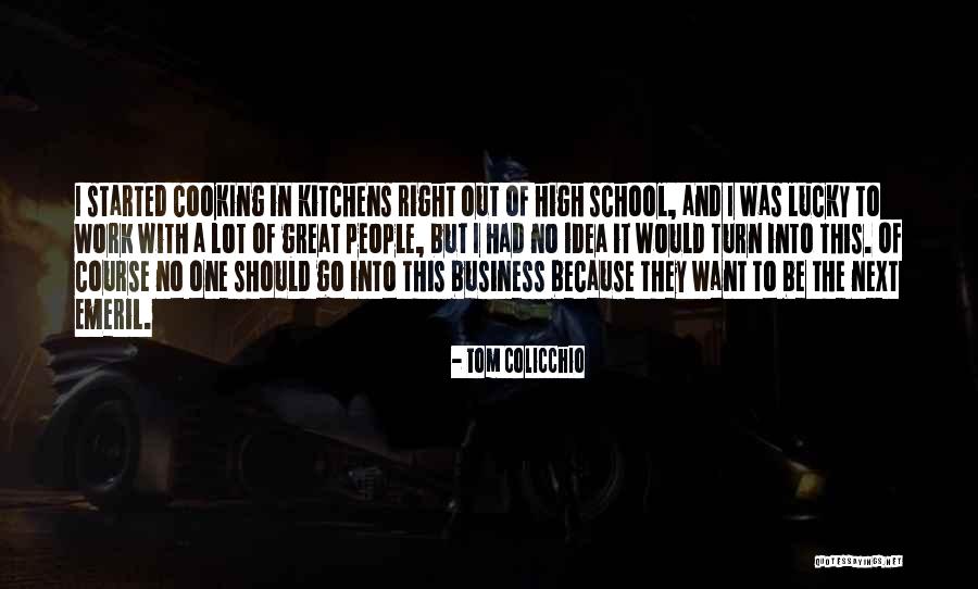 Colicchio Quotes By Tom Colicchio Colicchio Quotes By Tom Colicchio