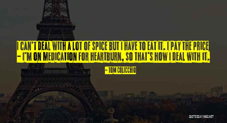 Colicchio Quotes By Tom Colicchio Colicchio Quotes By Tom Colicchio