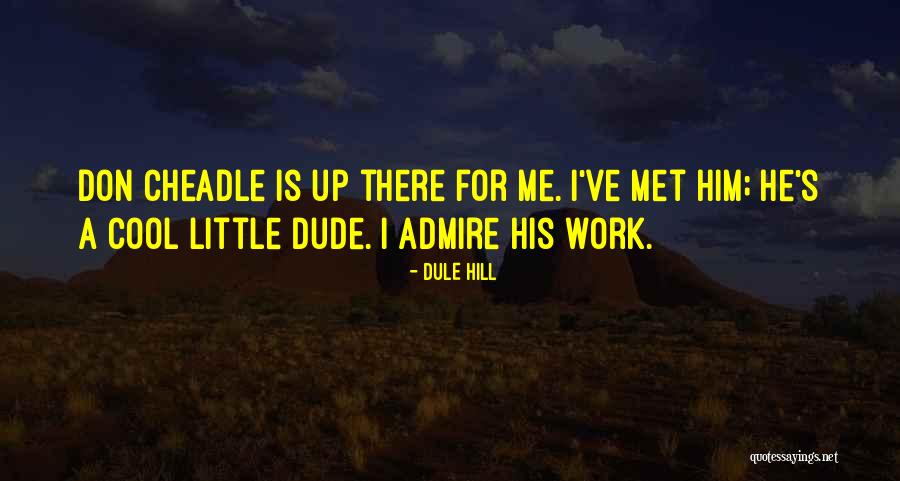 Coliere De Aur Quotes By Dule Hill Coliere De Aur Quotes By Dule Hill