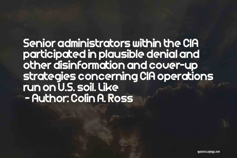 Colin A. Ross Quotes 103177