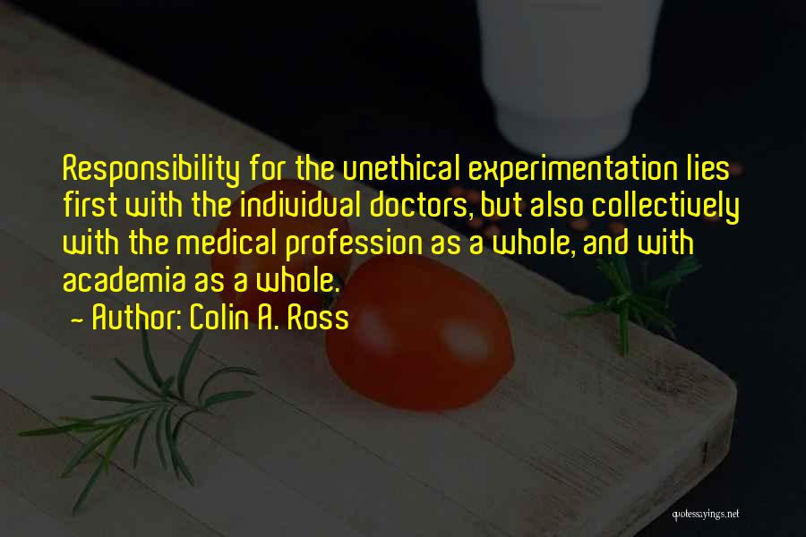 Colin A. Ross Quotes 2204010