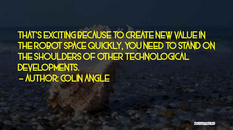 Colin Angle Quotes 1329245