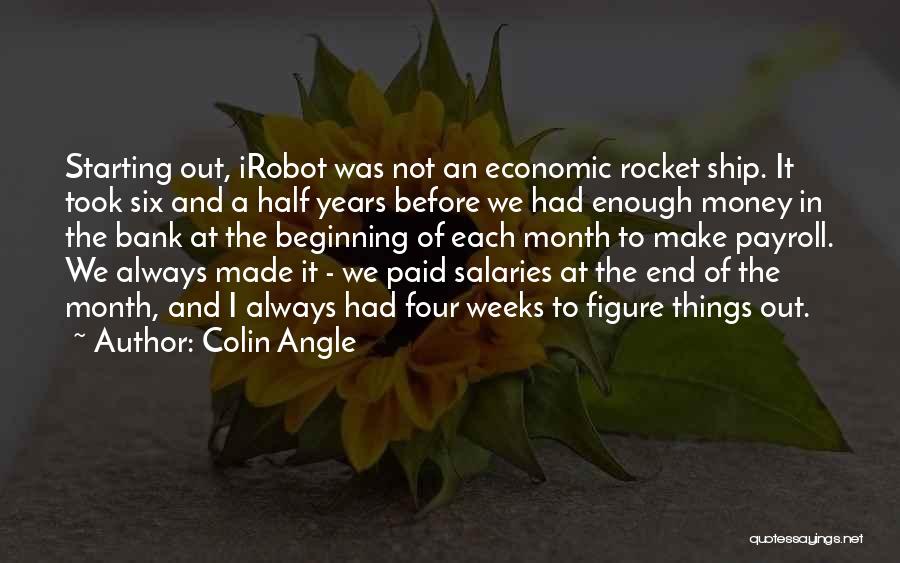 Colin Angle Quotes 1340160