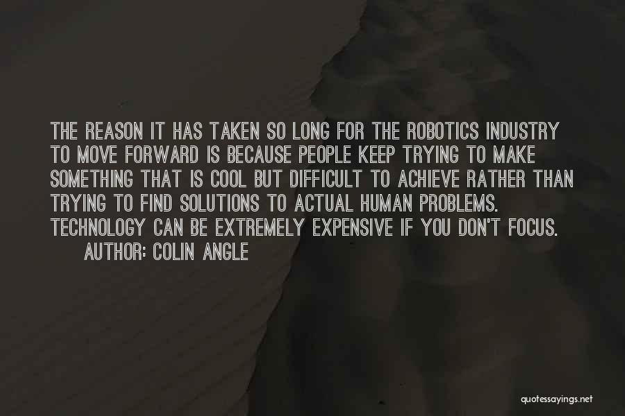 Colin Angle Quotes 436768