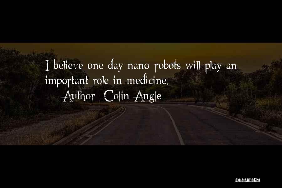 Colin Angle Quotes 974372