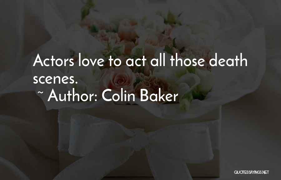 Colin Baker Quotes 1049715