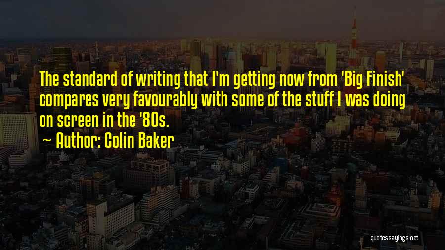 Colin Baker Quotes 146842