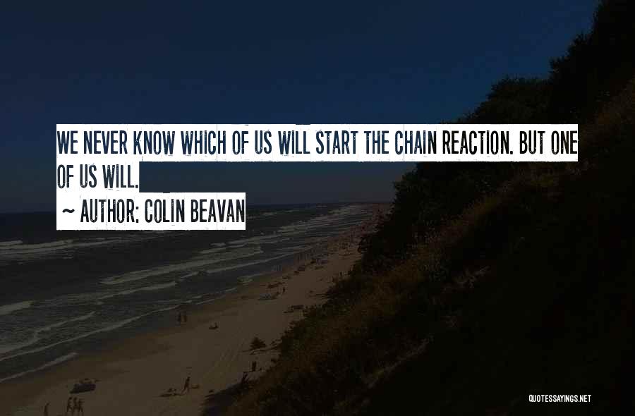 Colin Beavan Quotes 409996