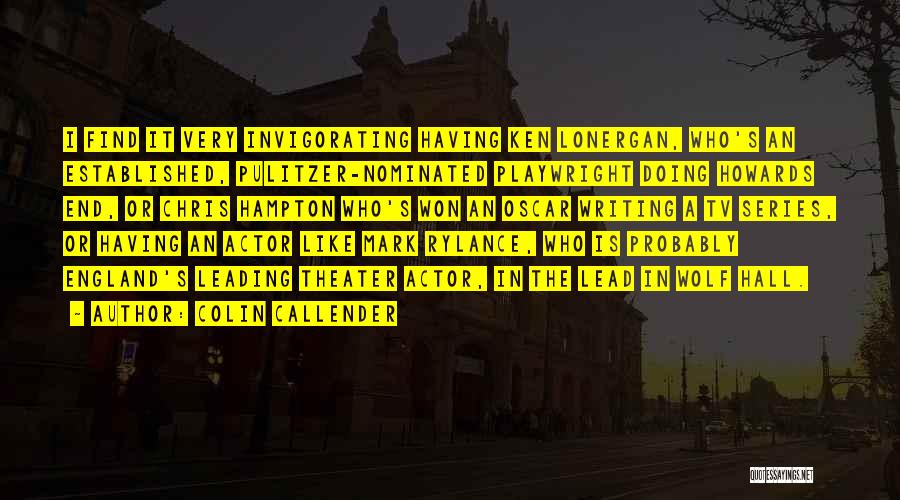 Colin Callender Quotes 1550928