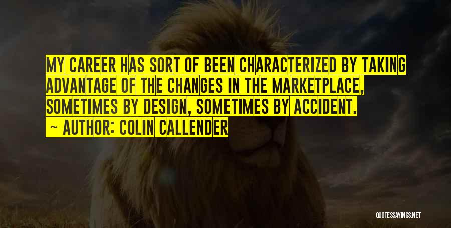 Colin Callender Quotes 2153522