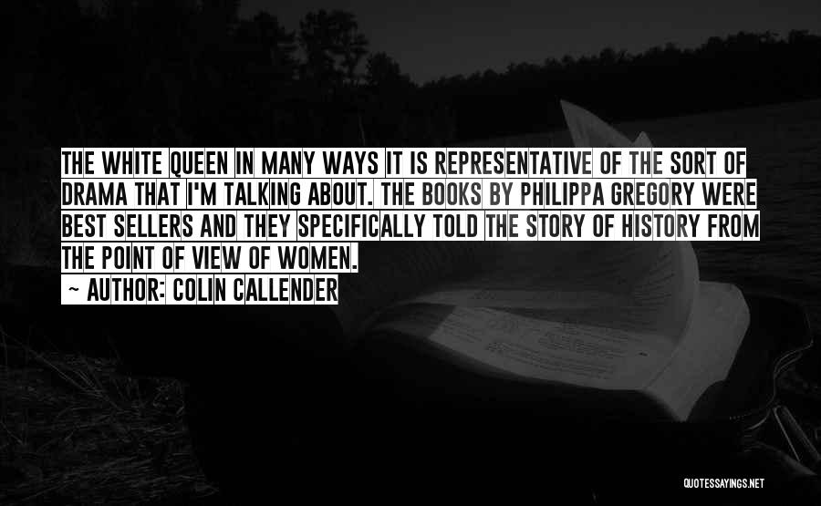Colin Callender Quotes 430153