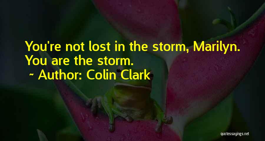 Colin Clark Quotes 675131