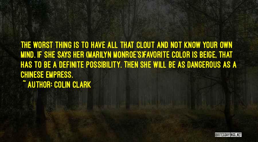 Colin Clark Quotes 676983