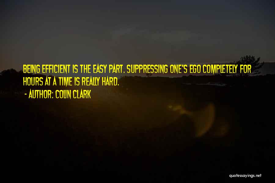 Colin Clark Quotes 966557