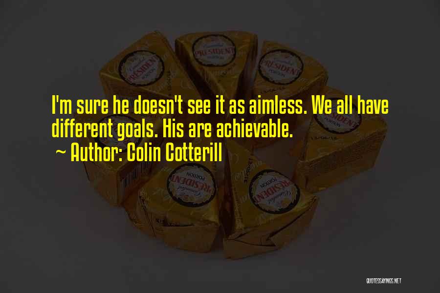 Colin Cotterill Quotes 1077765