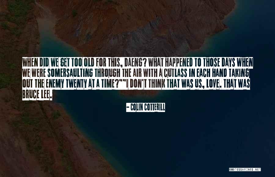 Colin Cotterill Quotes 1496928 Colin Cotterill Quotes 1496928