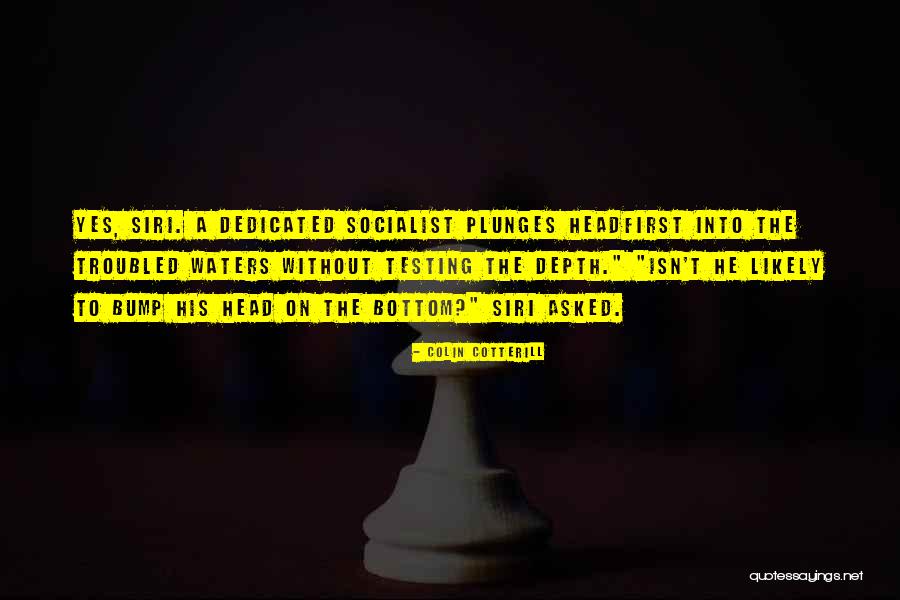 Colin Cotterill Quotes 681105 Colin Cotterill Quotes 681105