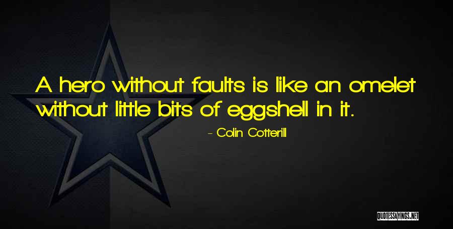 Colin Cotterill Quotes 795925