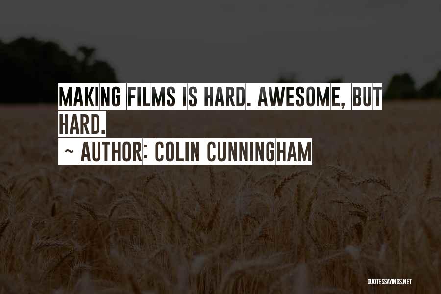 Colin Cunningham Quotes 442447